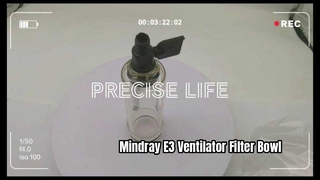 Mindray Synovent E3 E5 Filter Bowl Replacement